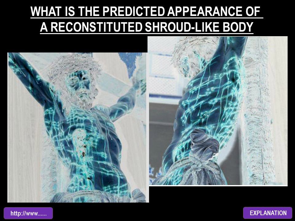 WHAT IS THE 3D APPEARANCE OF A RECONSTITUTED SHROUD BODY